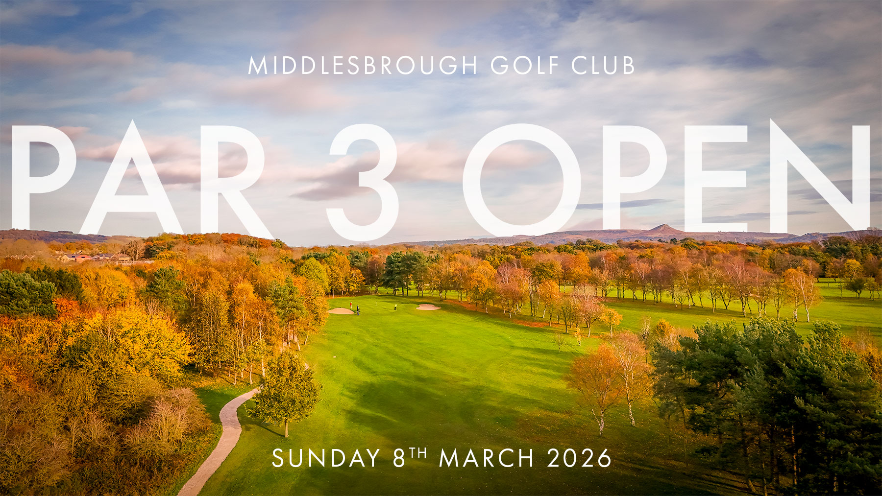 Middlesbrough Par 3 Open March 2026